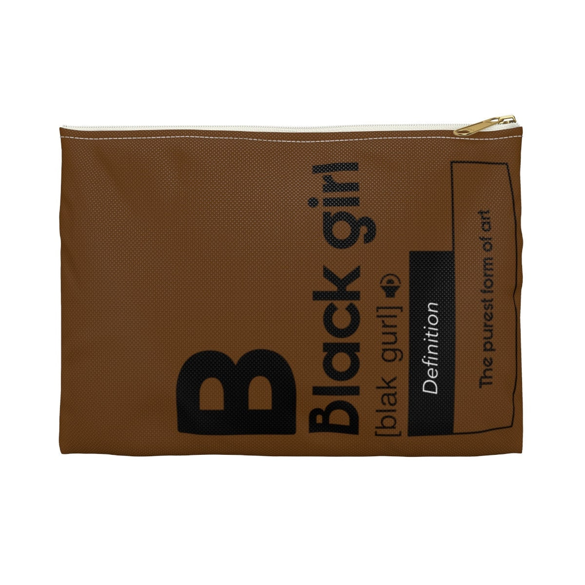 Black Girl/Melanin Cosmetic Pouch